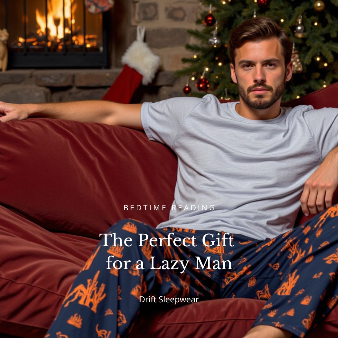 the perfect pyjama gift for men