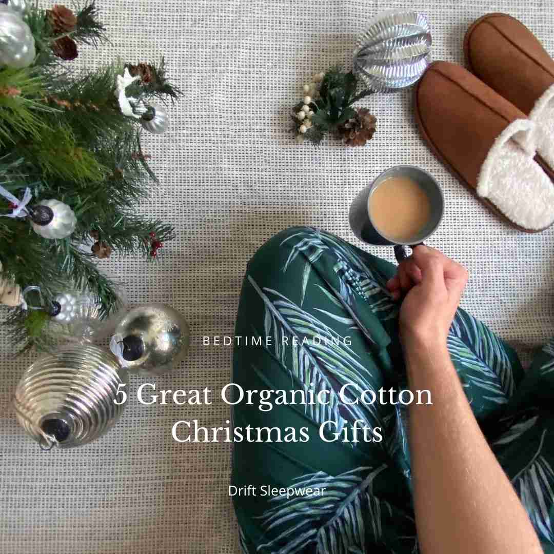 5 Great Organic Cotton Christmas Gifts